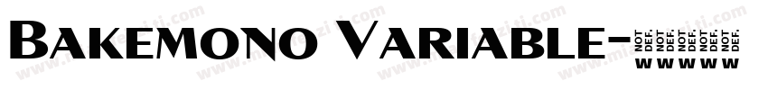 Bakemono Variable字体转换